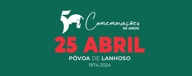 Um ano de comemorações para recordar a Revolução dos Cravos na Póvoa de Lanhoso