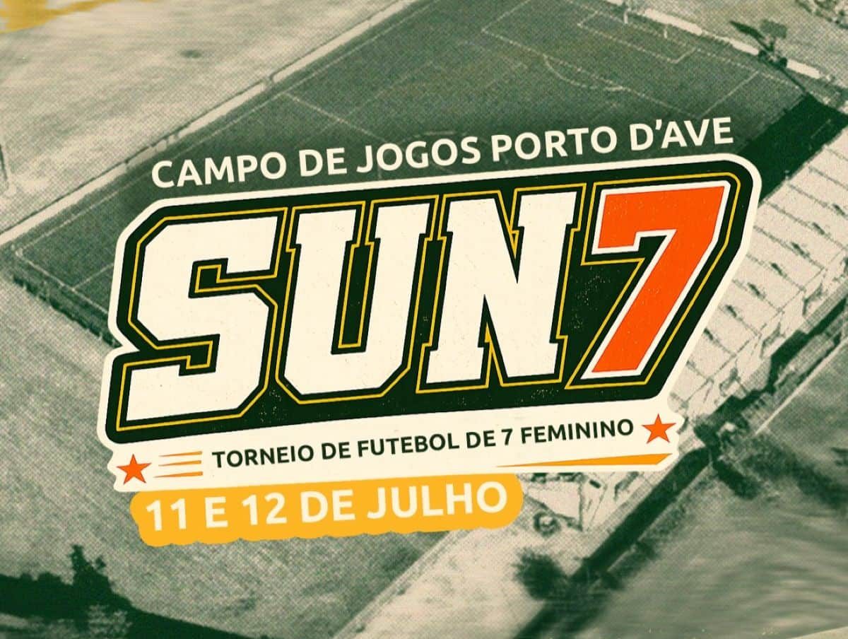 Torneio SUN7 junta futebol feminino e animação em Porto d’Ave